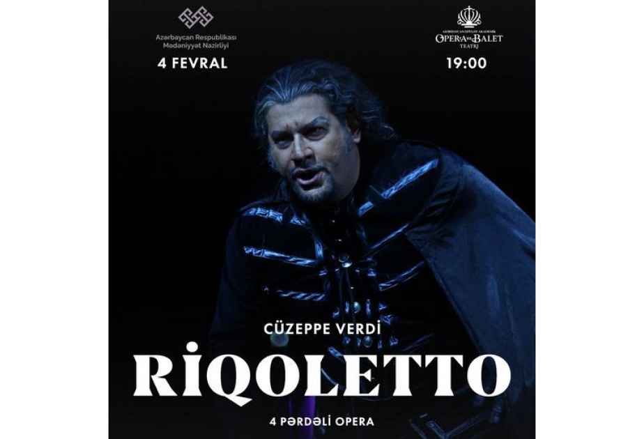 Cüzeppe Verdinin “Riqoletto” operası yenidən səhnədə