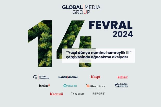 “Global Media Group” “Yaşıl dünya naminə həmrəylik ili” çərçivəsində ağacəkmə aksiyası keçirib