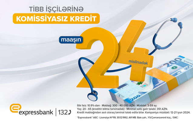 Tibb işçilərinə özəl komissiyasız kredit