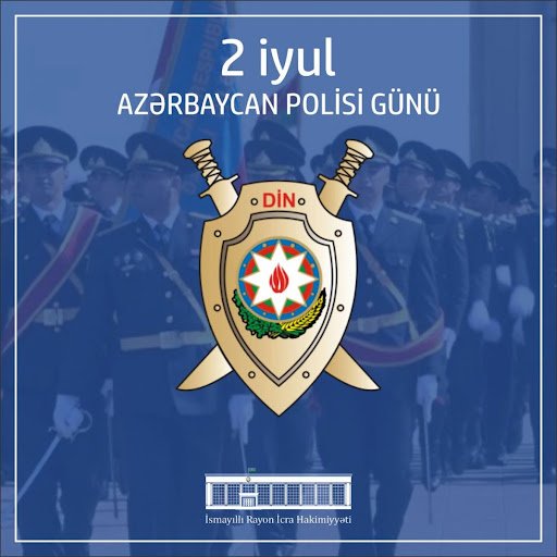 2 iyul - Azərbaycanda Polis Günüdür – PEŞƏ BAYRAMINIZ MÜBARƏK!