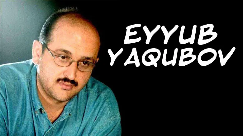 Eyyub Yaqubov yaradıcı musiqiçi, vətənpərvər insan