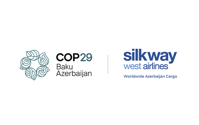 “Silk Way West Airlines” Qlobal Hava Yükdaşıma Partnyoru kimi COP29-a qoşuldu