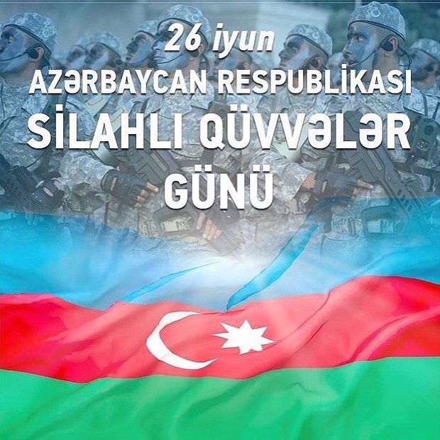 Allahverdi Rüstəmov: 26 İyun – Azərbaycan Əsgərinin Şərəf Günü