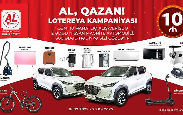 “Al Market”də “Al, qazan!” tirajlı stimullaşdırıcı lotereya başladı!