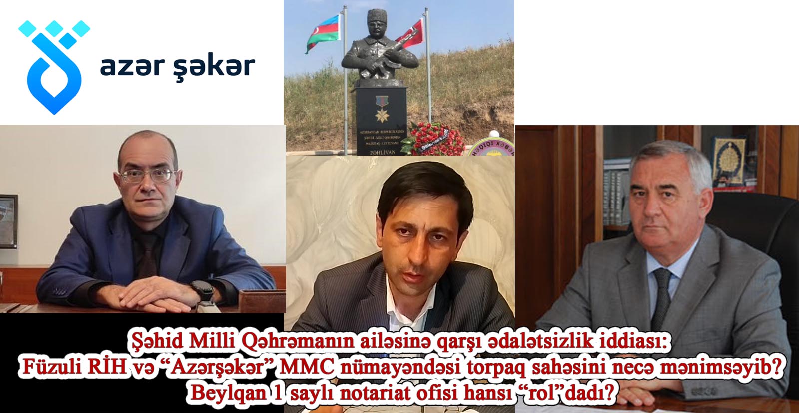 Şəhid Milli Qəhrəmanın ailəsinə qarşı ədalətsizlik iddiası: Füzuli RİH və “Azərşəkər” MMC nümayəndəsi torpaq sahəsini necə mənimsəyib?