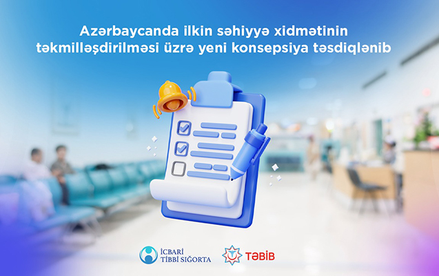 İlkin səhiyyə xidməti ilə bağlı yeni konsepsiya təsdiqləndi
