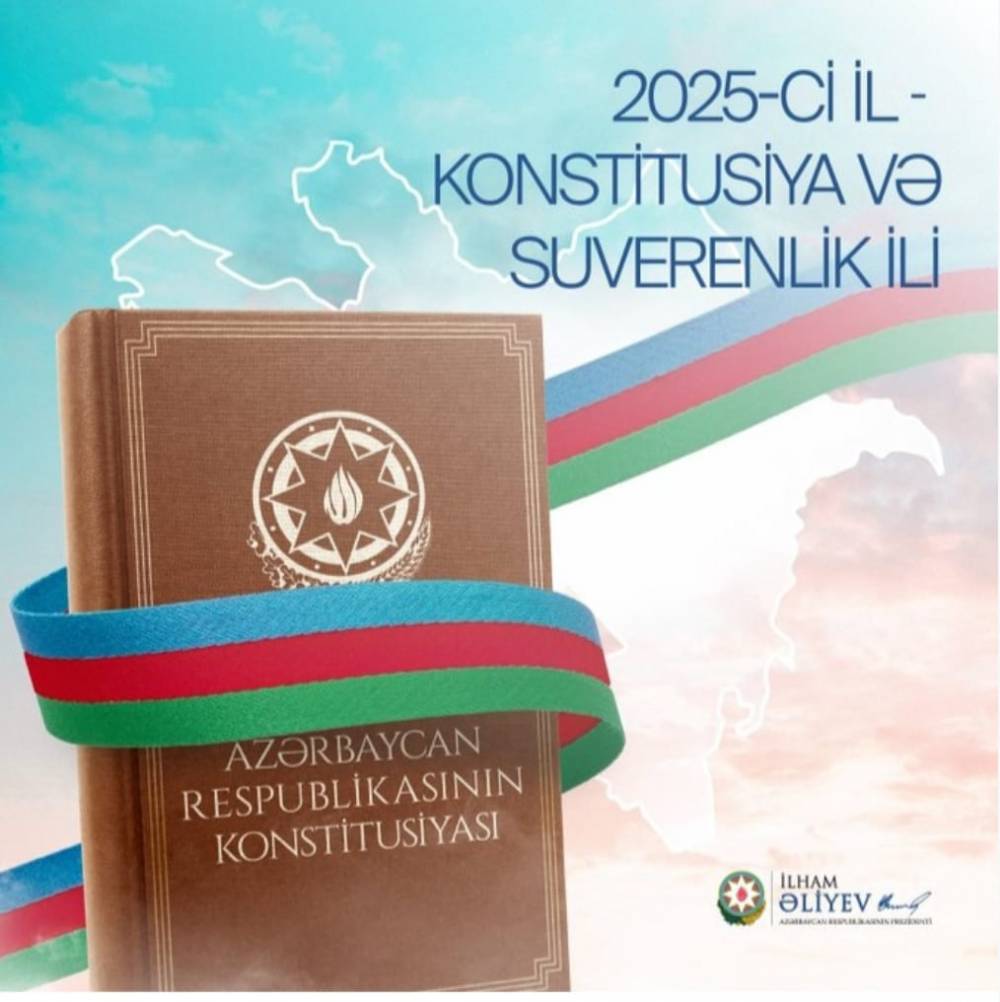 Konstitusiya və suverenlik ili: Azərbaycan Respublikasının hüquqi dövlətçilik inkişafında yeni mərhələ