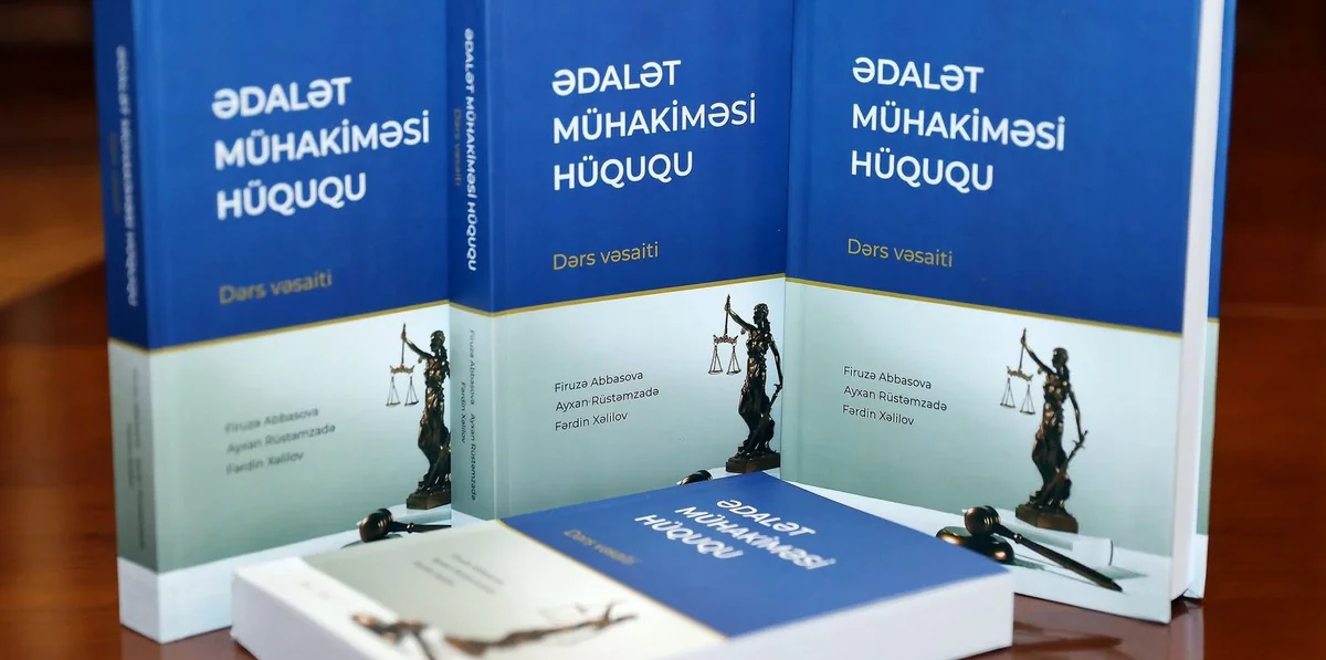 "Ədalət mühakiməsi hüququ" adlı dərs vəsaiti çap olunub