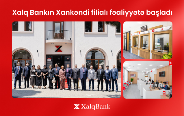 “Xalq Bank”ın Xankəndi filialı fəaliyyətə başladı
