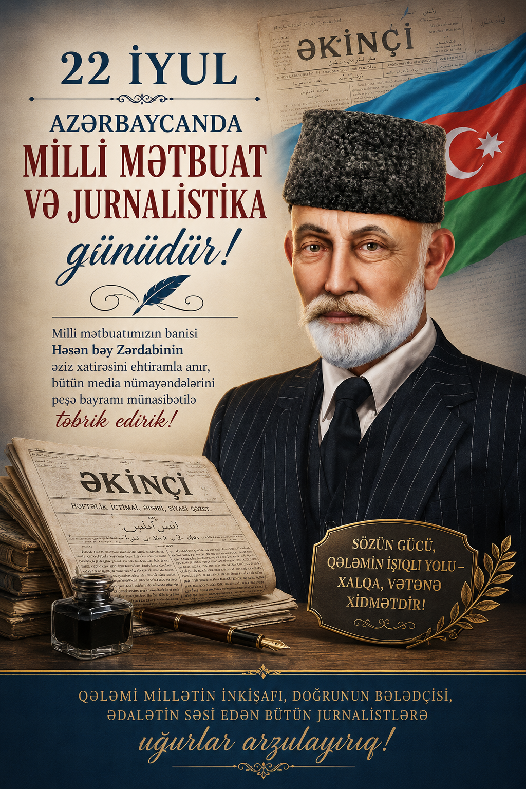 22 İyul – Milli Mətbuat və Jurnalistika Günü: Milli düşüncənin və dövlətçilik ənənələrinin daşıyıcısı