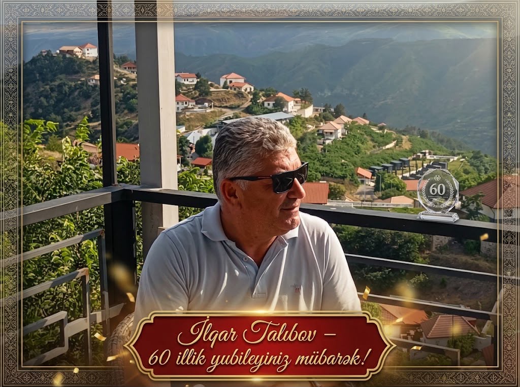 İlqar Talıbov – 60 illik yubileyiniz mübarək!