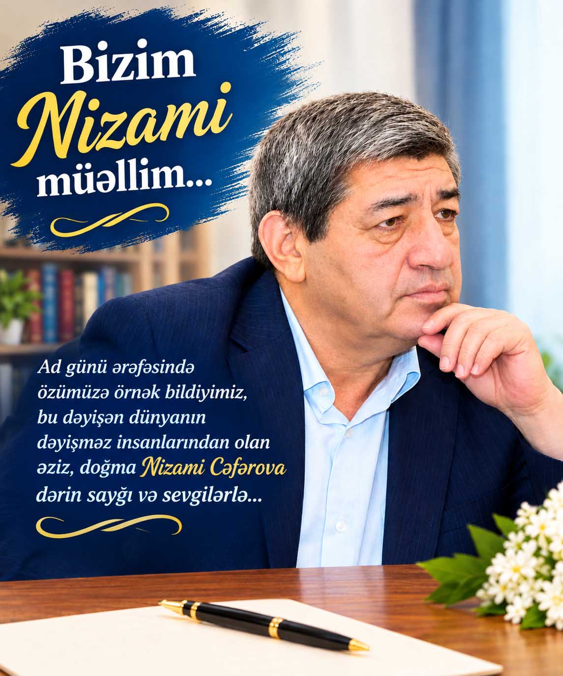 Bizim Nizami müəllim...