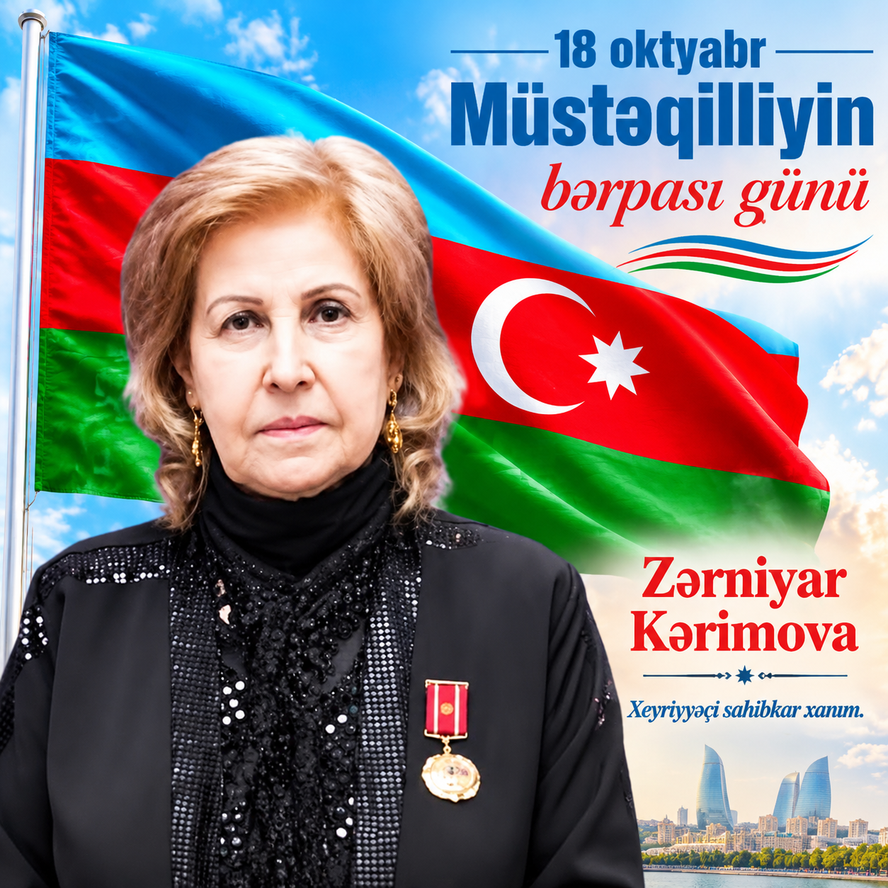 Xeyriyyəçi sahibkar xanım Zərniyar Kərimova: 18 Oktyabr – Müstəqil Azərbaycanın tarixi qələbələrinin və milli iradəsinin simvolu
